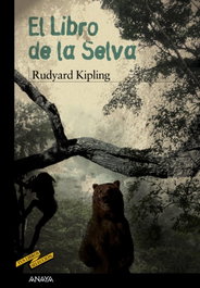 El Libro de la Selva, Rudyard Kipling - ANAYA