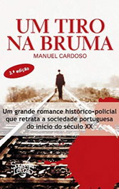 Um Tiro Na Bruma, Manuel Cardoso - SOPA DE LETRAS
