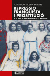 Repressió franquista i prostitució, Maria Pilar Molina - LAERTES