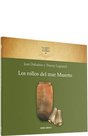 Rollos Mar Muerto. (Documentos en torno a Biblia), Jean Duhaime - VERBO DIVINO