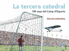 La tercera catedral, Òscar Sarramia - PAGES EDITORS