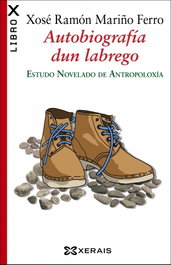 Autobiografía dun labrego, Xosé Ramón Mariño Ferro - Xerais