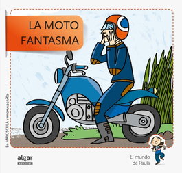 Algar Editorial LA MOTO FANTASMA