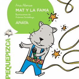 ANAYA, Mat y la fama - Ana Alonso