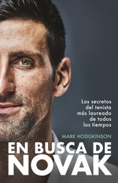 En busca de Novak, Mark Hodgkinson - GEOPLANETA
