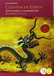Mejores cuentos de China, Ramiro Calle - LIBRERIA ARGENTINA (ELA)
