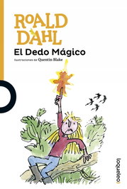 El dedo mágico, Roald Dahl - LOQUELEO