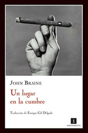 Un lugar en la cumbre, John Braine - IMPEDIMENTA