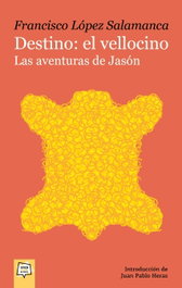 Algar Editorial, Destino: el vellocino. Las aventuras de Jasón