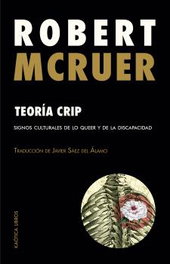 Teoría crip, Robert McRuer - KAOTICA LIBROS