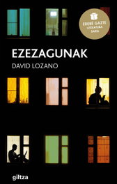 EZEZAGUNAK, David Lozano - GILTZA