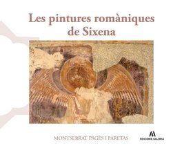 EDICIONS SALORIA, LES PINTURES ROMÀNIQUES DE SIXENA