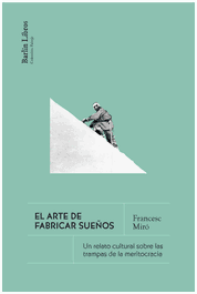 El arte de fabricar sueños, Francesc Miró - BARLIN