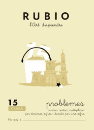 RUBIO, Rubio l'art d'aprendre. Problemes 15 - Rubio Polo, Enrique