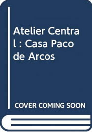 Atelier central, José Manuel das Neves - UZINA BOOKS