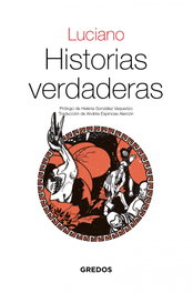 Historias verdaderas, de Samosata Luciano - GREDOS, S.A.