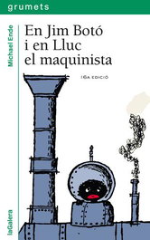 En Jim Botó i en Lluc el maquinista, Michael Ende - LA GALERA