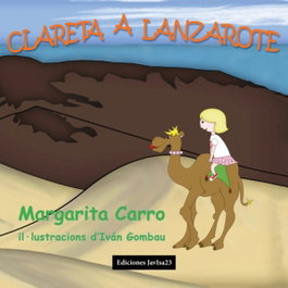 Clareta a Lanzarote, Margarita Carro - JAVISA23 EDICIONES
