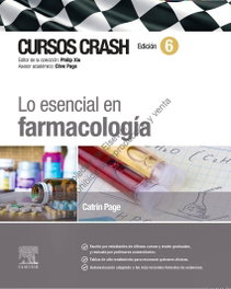 ELSEVIER EDITORIAL Lo esencial en farmacología (Cursos Crash)