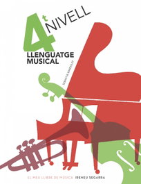 ABADIA DE MONTSERRAT, LLENGUATGE MUSICAL 4T NIVELL - Bardolet Pujol, Sebastia