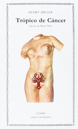 Trópico de Cáncer, Henry Miller - CATEDRA