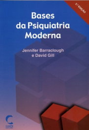 Bases da Psiquiatria Moderna, Jennifer Barraclough - CLIMEPSI EDITORES