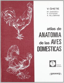 ACRIBIA ATLAS DE ANATOMÍA DE LAS AVES DOMÉSTICAS