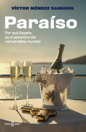 Paraíso, Víctor Méndez Sanguos - PLAZA & JANES