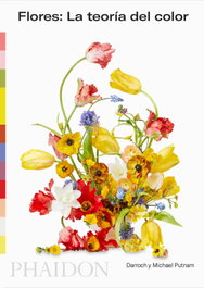 PHAIDON, Flores: La teoría del color - DESIGN