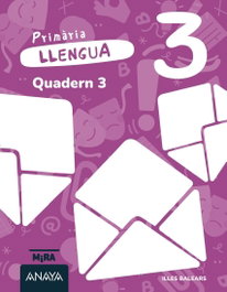 ANAYA, Llengua 3. Quadern 3 - ANAYA