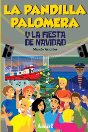 ANAYA, Pandilla Palomera y la fiesta de Navidad - Manolo Arrontes