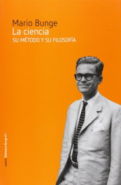 LAETOLI, Ciencia su método y su filosofía - Mario Bunge