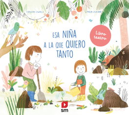 SM, Esa niña a la que quiero tanto - Capucine Lewalle