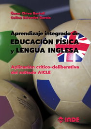 INDE, Aprendizaje integrado de Educación física y Lengua Inglesa - vv.aa.