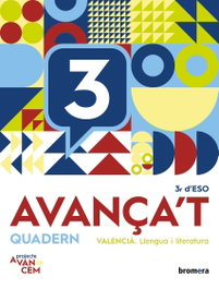 BROMERA, Avança't 3. Quadern de valencià 3r ESO - BROMERA