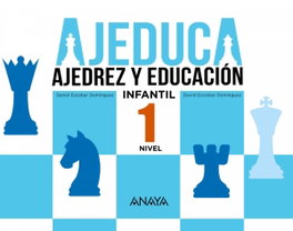 ANAYA AJEDUCA 1 - 3 AÑOS: Ajedrez y Educación