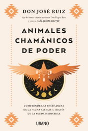 Animales chamánicos de poder, José Ruiz - URANO EDITORIAL