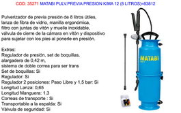MATABI Pulverizador Previa Presión Kima 12 de 8000 g