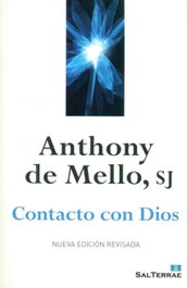Contacto con dios, Anthony De Mello - SALTERRAE
