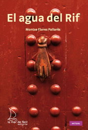 El agua del Rif, Montse Flores Palleres - LA MAR DE FACIL