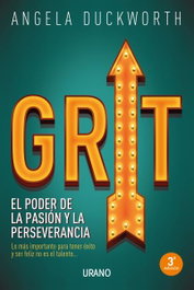 Grit: El poder de la pasión y la perseverancia, Angela Duckworth - URANO EDITORIAL