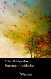 Valparaiso, Poemas Olvidados, Ruben Hidalgo Marey - Valparaiso