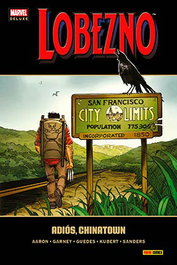 Panini España S.A. Lobezno 08. Adiós, Chinatown (Marvel Deluxe)