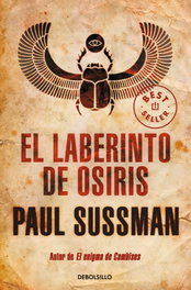 El laberinto de Osiris, Paul Sussman - DEBOLSILLO