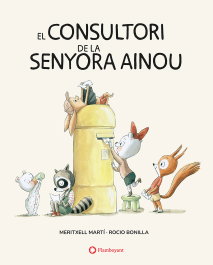 El consultori de la senyora Ainou, Meritxell Martí - FLAMBOYANT