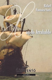 Xan Do Arranaldo, Rafael Fontoira Sur¡s - LAIOVENTO (IBD)