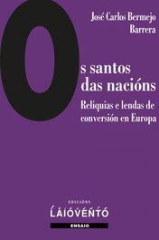 Os santos das nacións, José Carlos Bermejo Barrera - LAIOVENTO (IBD)