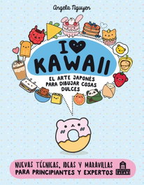 I love Kawaii. El arte japonés de para dibujar cosas dulces, Angela Nguyen - MAGAZZINI SALANI