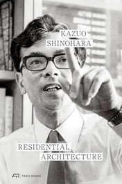 Residential architecture, Kazou Shinohara - PARK BOOKS