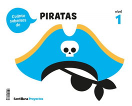 SANTILLANA, Cuanto sabemos nivel 1 los piratas - SANTILLANA